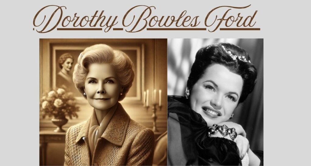 dorothy-bowles-ford